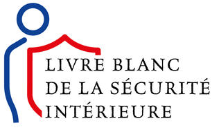 Le Livre Blanc de la sécurité intérieure et les assises territoriales de la sécurité intérieure 2020