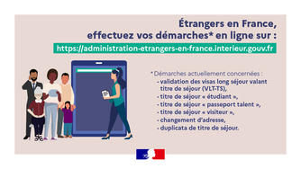 Étrangers en France, effectuez vos démarches en ligne