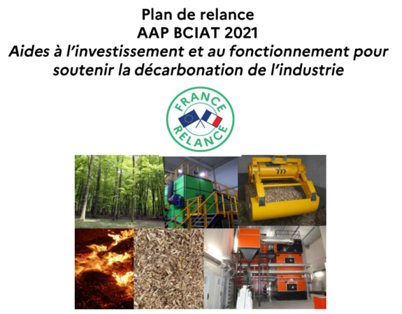 Appel à projets national Biomasse Chaleur Industrie Agriculture Tertiaire (BCIAT)