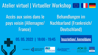  5 mai 2022 : atelier virtuel sur l’accès aux soins dans le pays voisin  (Allemagne/France)