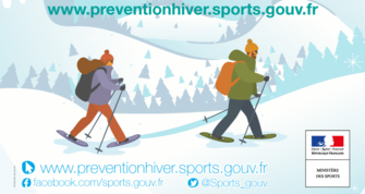Campagne nationale prévention hiver "Pour que la montagne reste un plaisir"