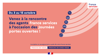 Du 3 au 15 octobre 2022, venez à la rencontre des agents France Services